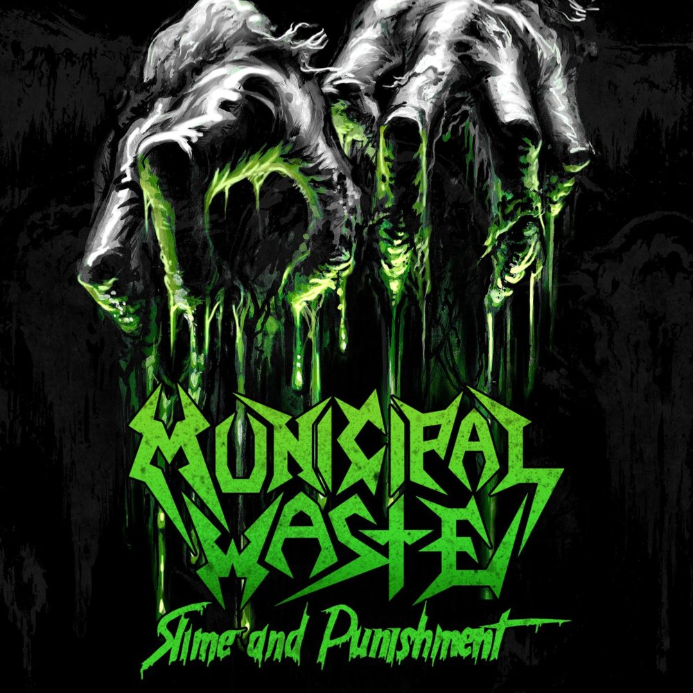 Album cover art for "Slime and Punishment" by Municipal Waste