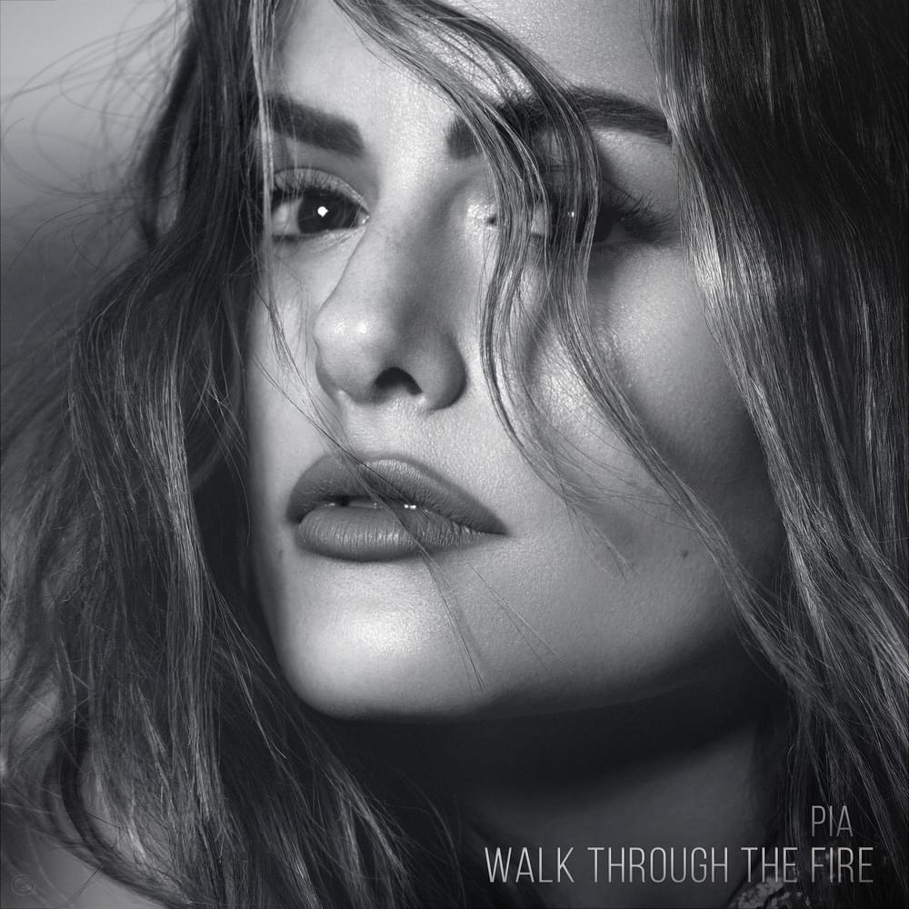 Album cover art for "Walk Through the Fire" by Pia Toscano