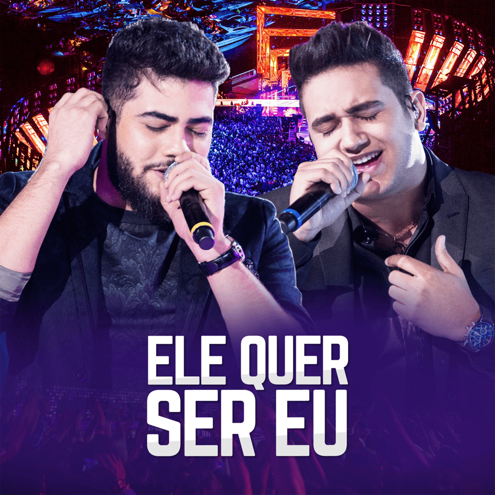 Album cover art for "Ele Quer Ser Eu (Ao Vivo)" by Henrique & Juliano