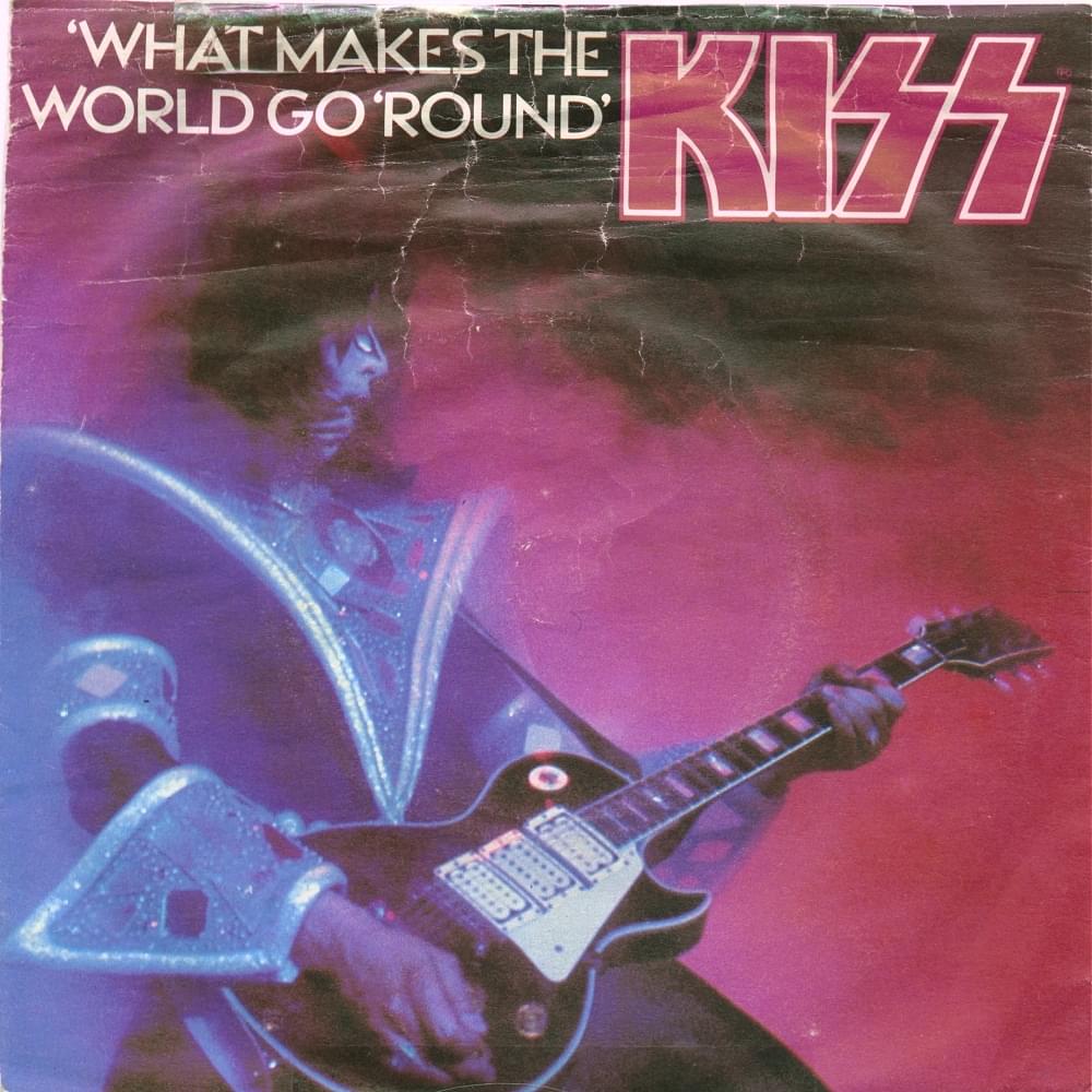 Album cover art for "What Makes the World Go ’Round" by KISS