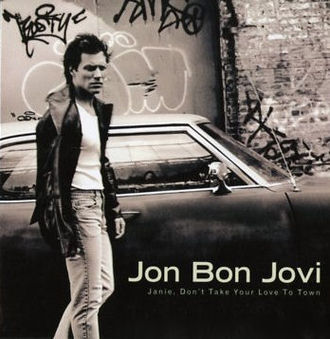 Album cover art for "Janie, Don’t Take Your Love to Town" by Jon Bon Jovi