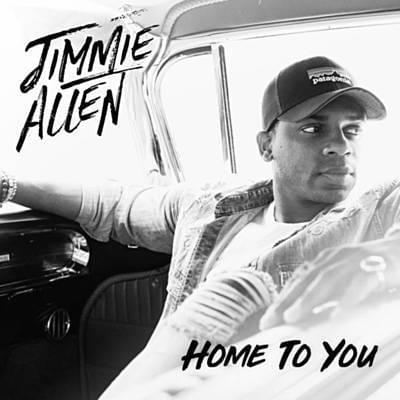 Album cover art for "Home To You" by Jimmie Allen
