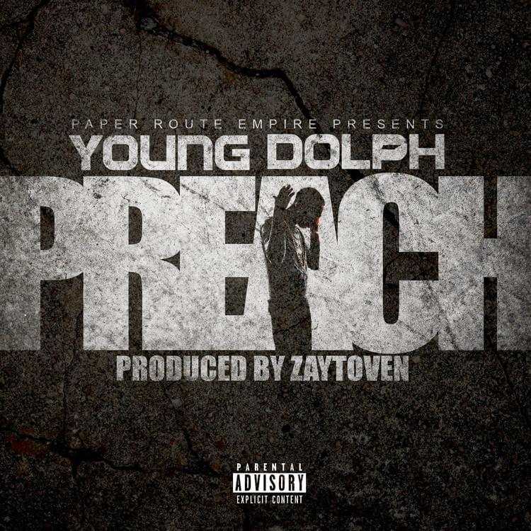 Preach by Young Dolph