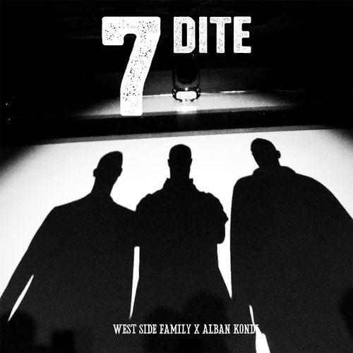 Album cover art for "7 Dite" by West Side Family & Alban Kondi