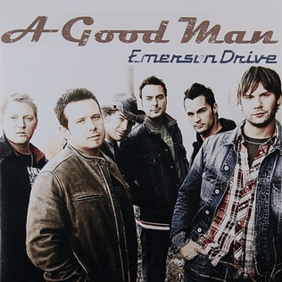 Album cover art for "A Good Man" by Emerson Drive