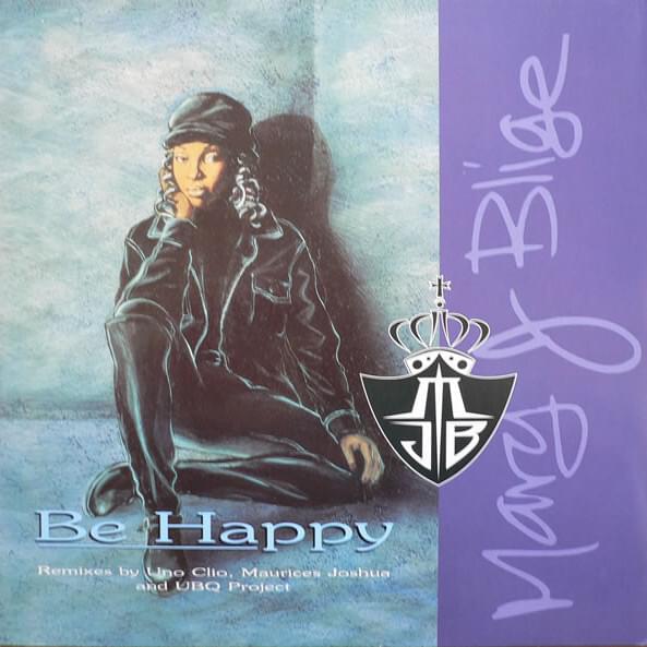 Album cover art for "Be Happy [Puffy’s Remix]" by Mary J. Blige & Keith Murray