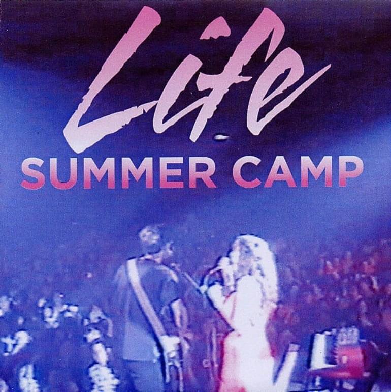 Album cover art for "Life" by Summer Camp