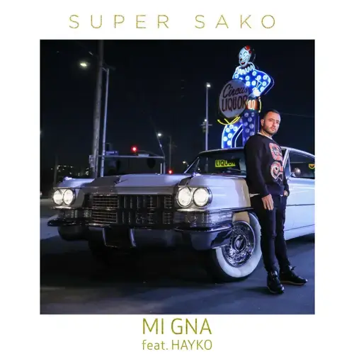 Mi Gna by Super Sako