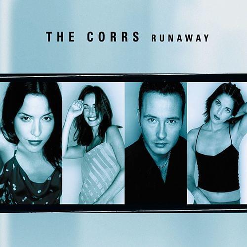 Runaway (Tin Tin Out Single Remix) by The Corrs