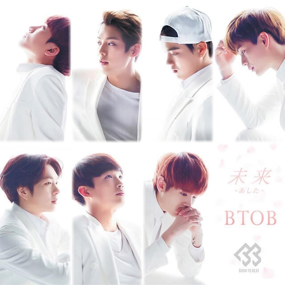 Album cover art for "未來 (あした) [asita]" by BTOB