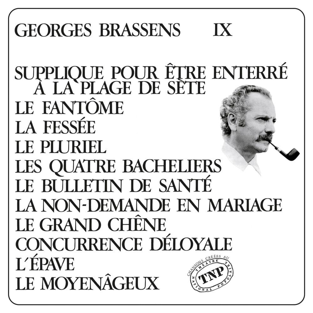 Supplique pour être enterré à la plage de Sète by Georges Brassens