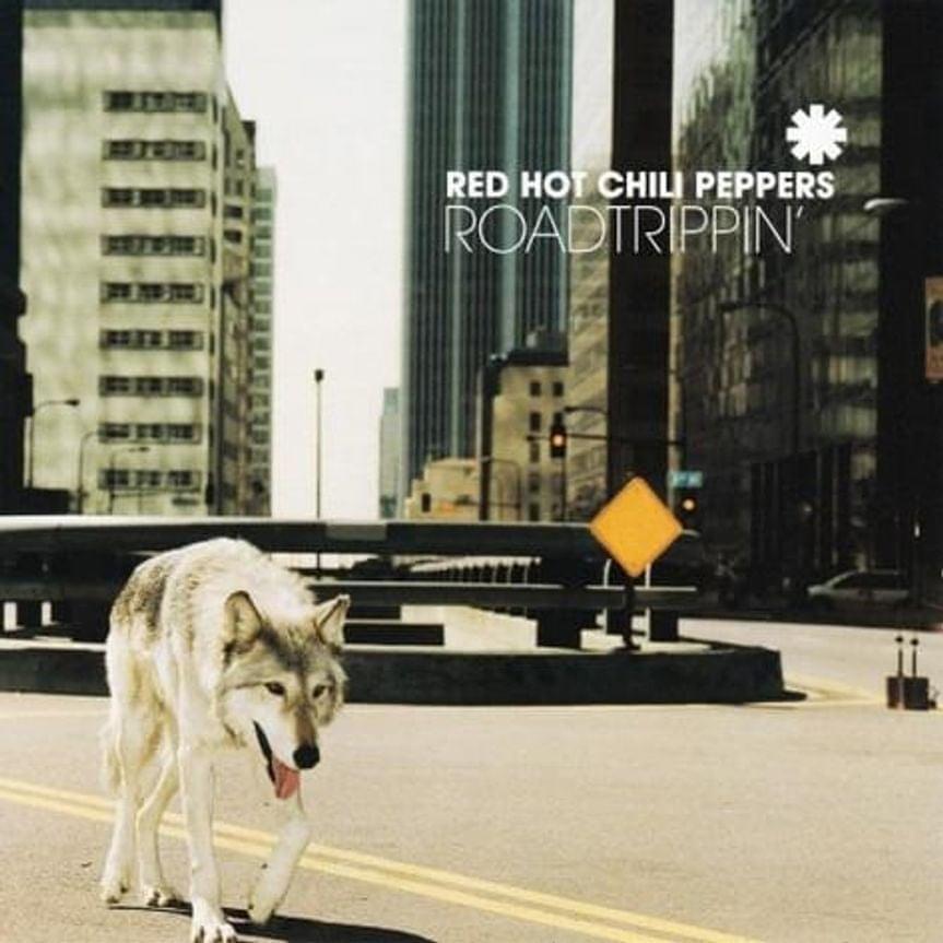 Album cover art for "Road Trippin’" by Red Hot Chili Peppers