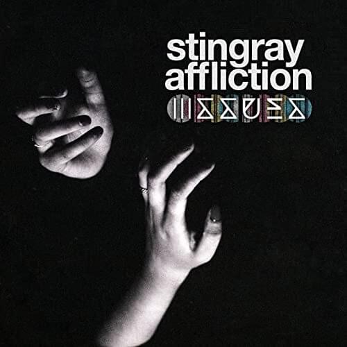 Album cover art for "Stingray Affliction" by Issues