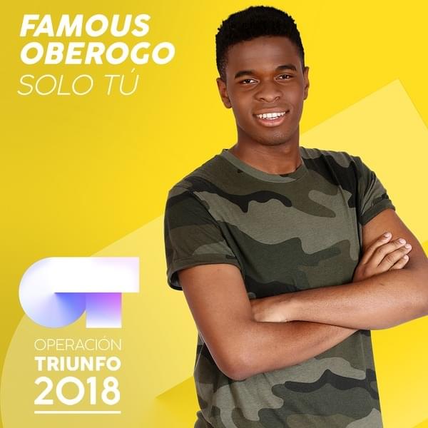 Album cover art for "Solo Tú" by Operación Triunfo 2018 & Famous Oberogo