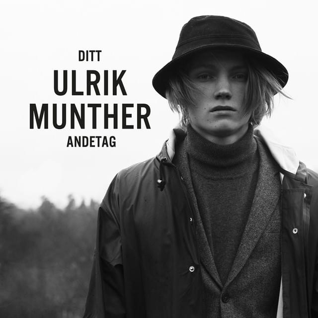 Ditt andetag by Ulrik Munther