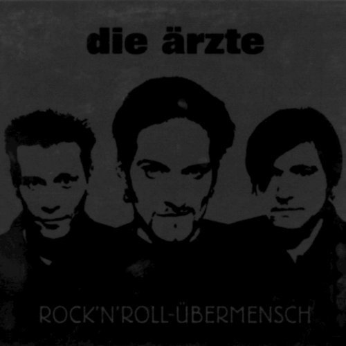 Album cover art for "Rock’n’Roll Übermensch" by Die Ärzte
