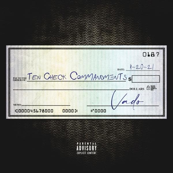Album cover art for "10 Check Commandments" by Vado
