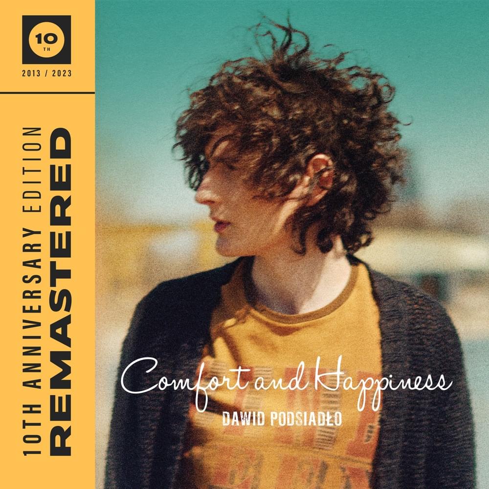 Cover image for Comfort And Happiness (10th Anniversary Edition)