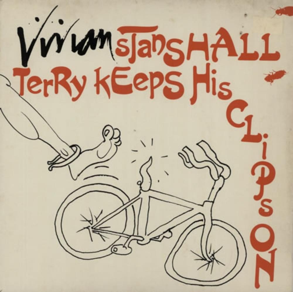 Terry Keeps His Clips On by Vivian Stanshall