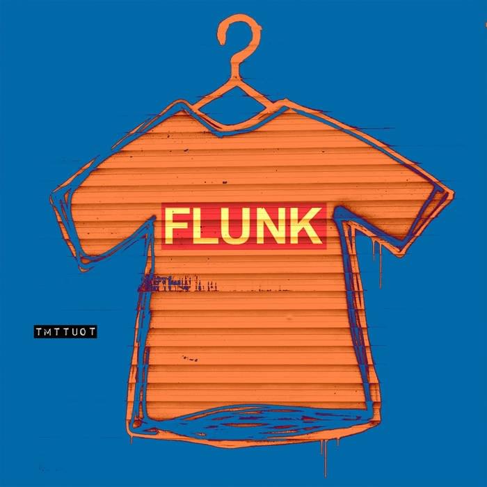Album cover art for "TMTTUOT" by Flunk