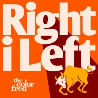 Right i Left by The Color Fred