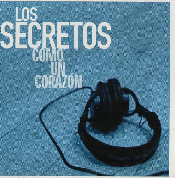 Album cover art for "Como un corazón" by Los Secretos