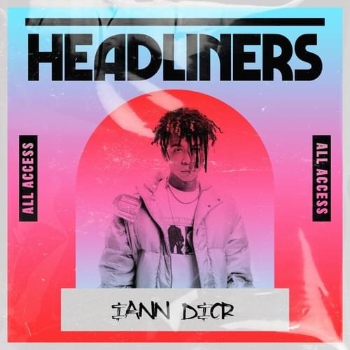 Cover image for HEADLINERS: iann dior