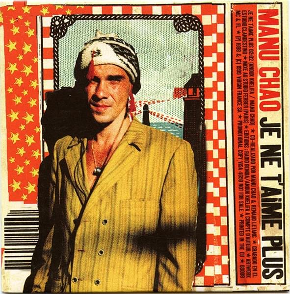 Je ne t’aime plus by Manu Chao