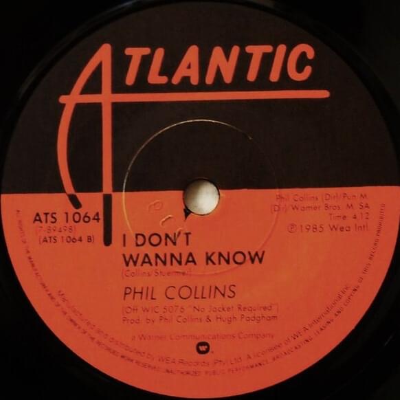 Album cover art for "I Don’t Wanna Know" by Phil Collins