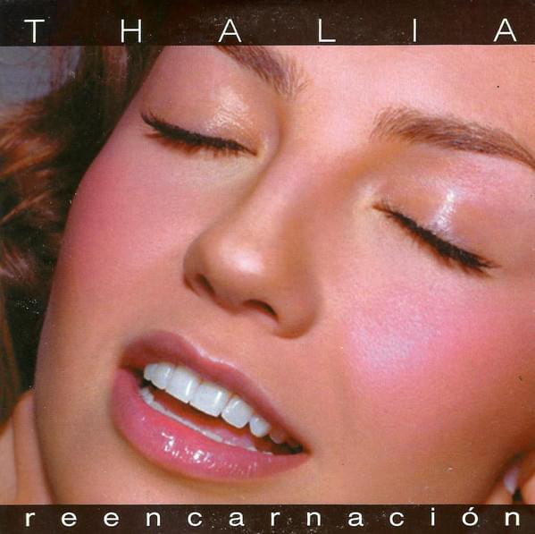 Album cover art for "Reencarnación" by Thalía