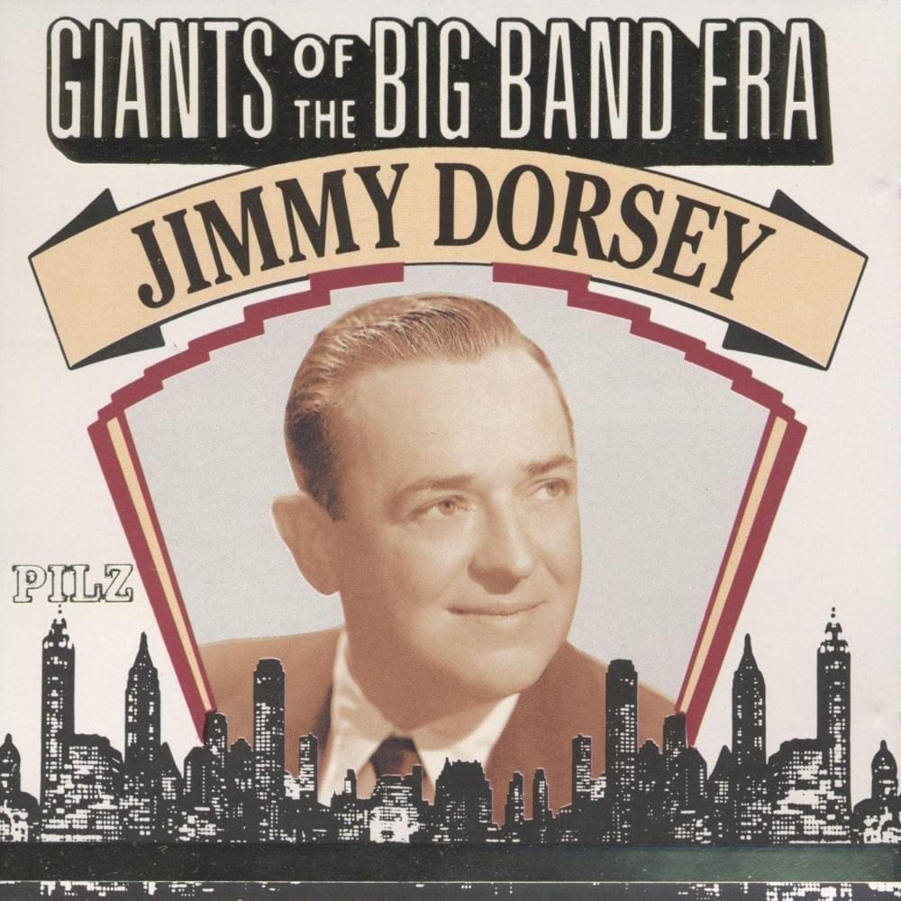 I’m Stepping Out With A Memory Tonight by Jimmy Dorsey Orchestra