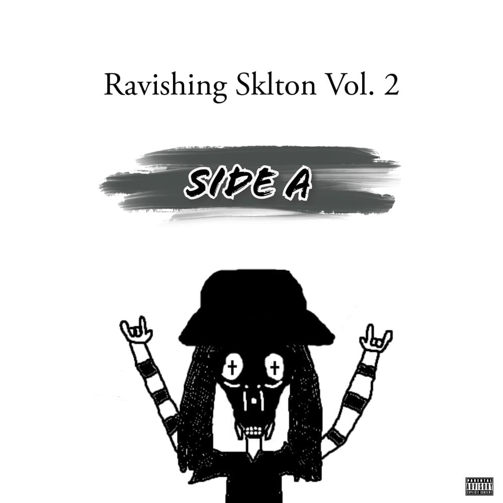Cover image for Ravishing Sklton Vol. 2: Side A