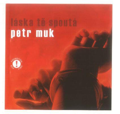 Album cover art for "Láska Tě Spoutá" by Petr Muk