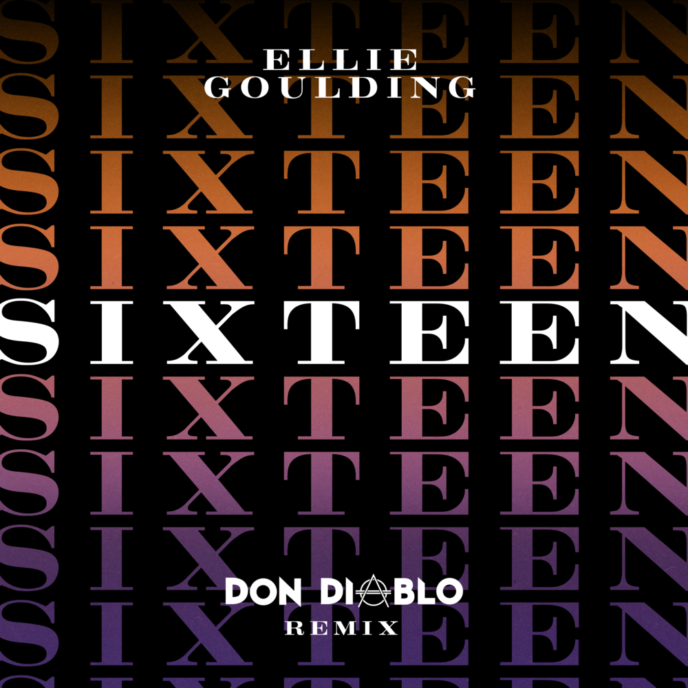 Album cover art for "Sixteen (Don Diablo Remix)" by Don Diablo