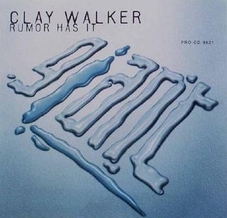 Album cover art for "Rumor Has It" by Clay Walker