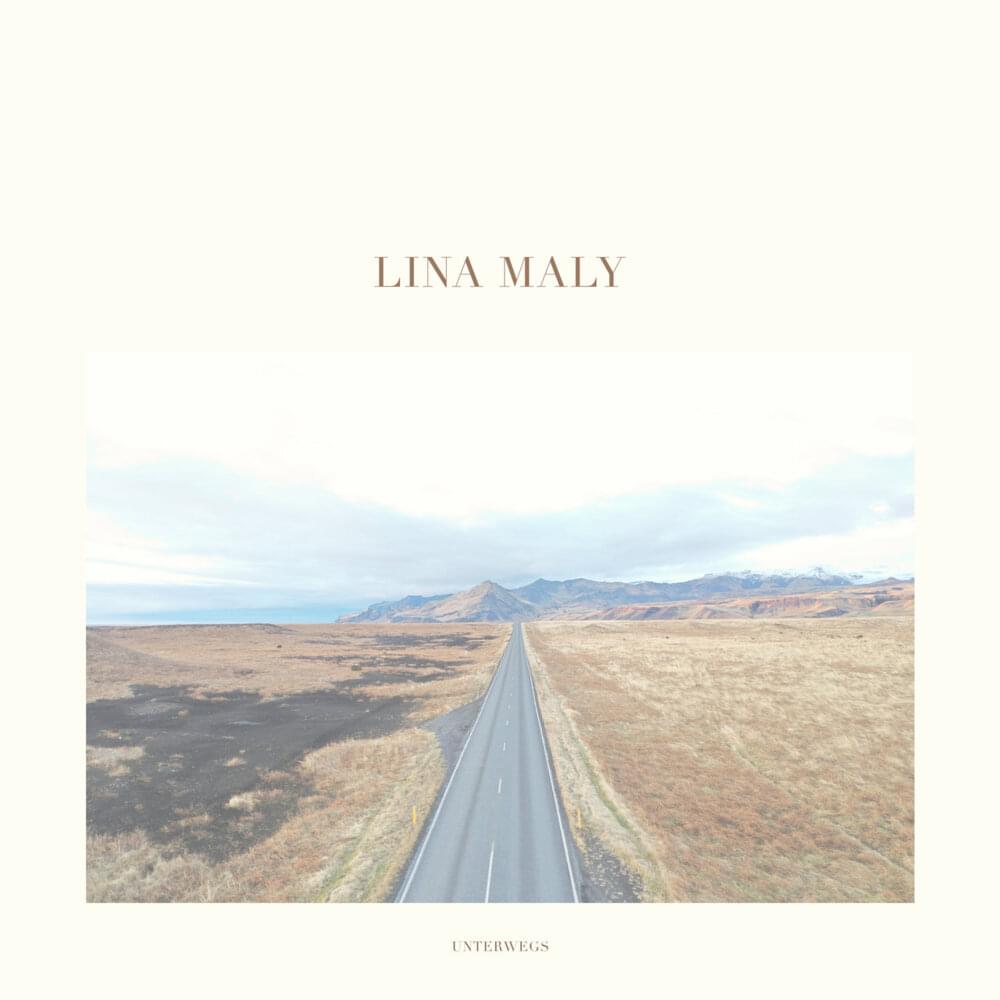 Album cover art for "Unterwegs" by Lina Maly