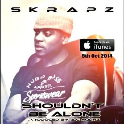Album cover art for "Shouldn’t Be Alone" by Skrapz
