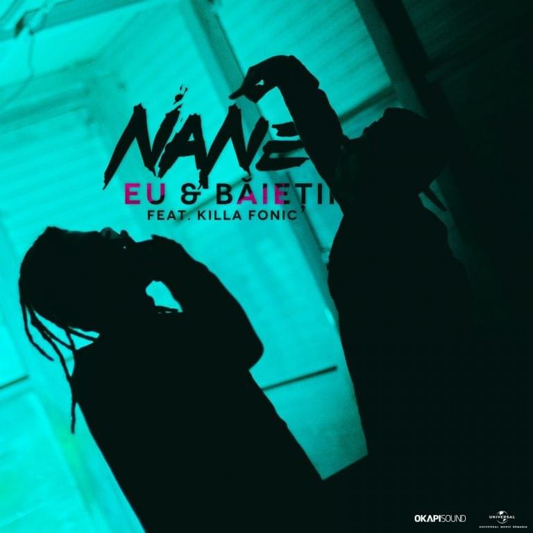 Album cover art for "Eu & băieții" by NANE & Killa Fonic