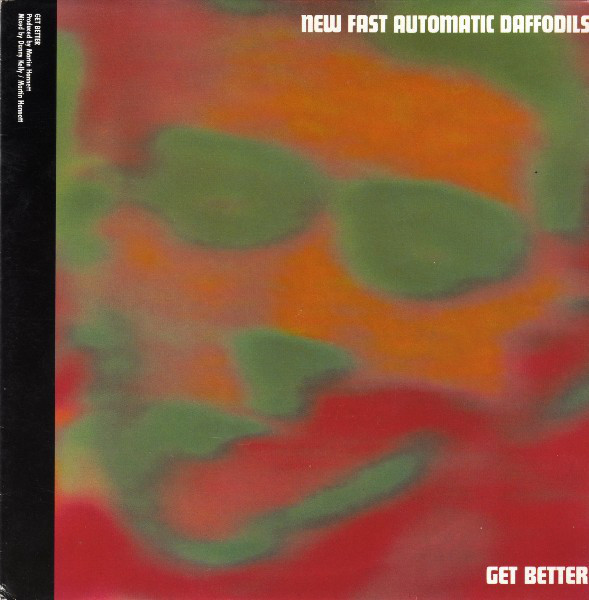 Album cover art for "Get Better" by New Fast Automatic Daffodils