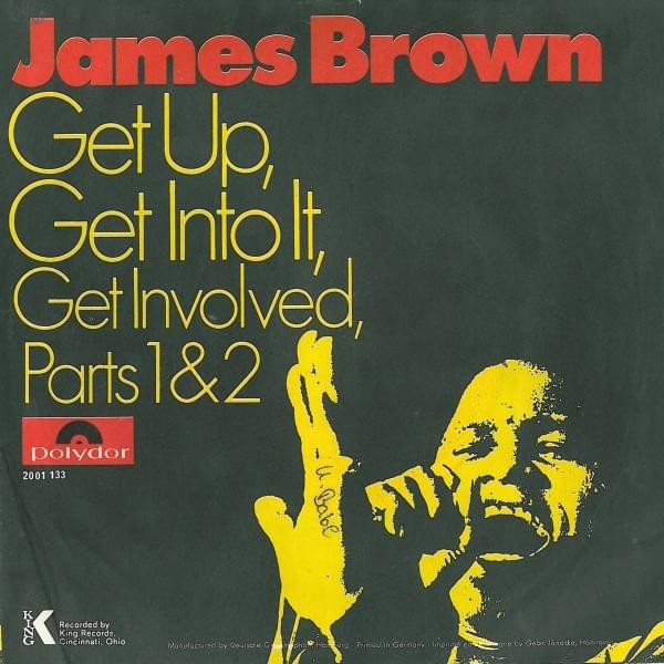 Album cover art for "Get Up, Get Into It, Get Involved (Pt. 1 & 2)" by James Brown