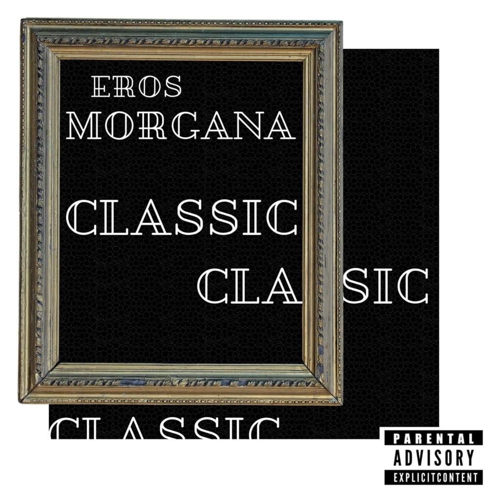 Album cover art for "Classic" by prodbyeros & Morgana (DEU)