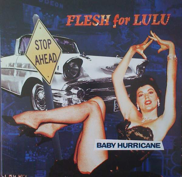 Album cover art for "Baby Hurricane" by Flesh for Lulu