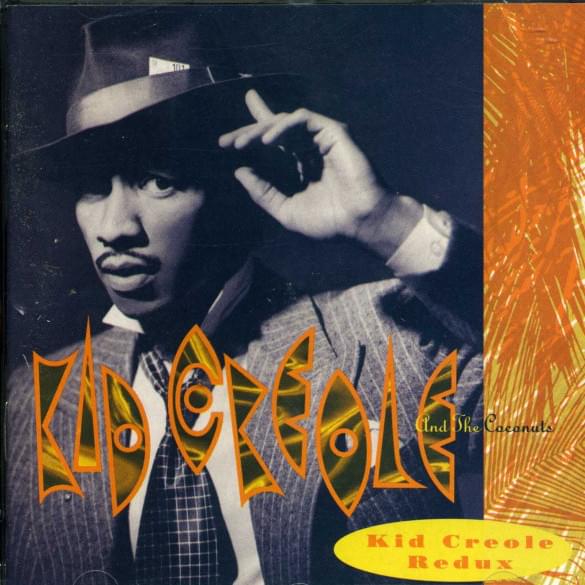 Cover image for Kid Creole Redux