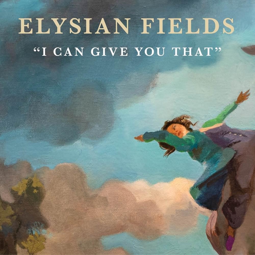 Album cover art for "I Can Give You That" by Elysian Fields
