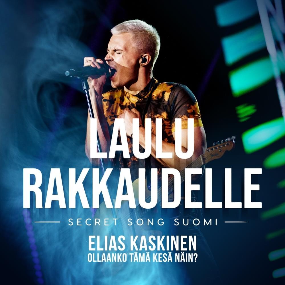 Album cover art for "Ollaanko tämä kesä näin? (Laulu rakkaudelle: Secret Song Suomi kausi 1)" by Elias Kaskinen
