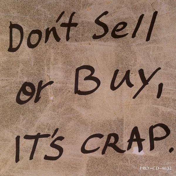 Cover image for Don’t Sell or Buy, It’s Crap [EP]