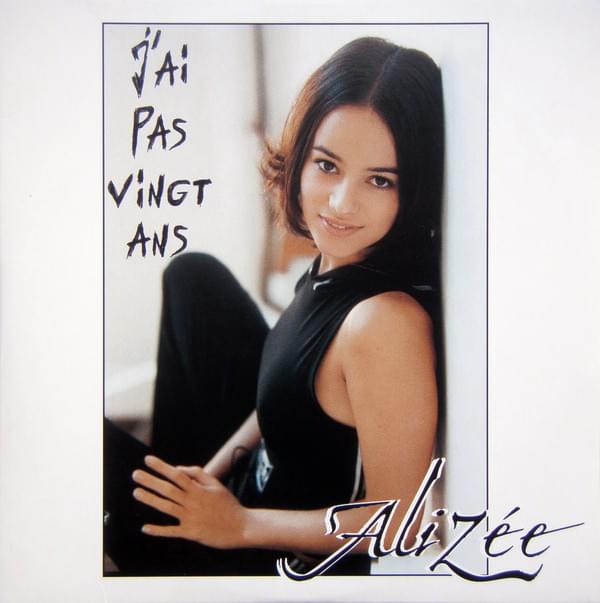 Album cover art for "J'ai pas vingt ans !" by Alizée