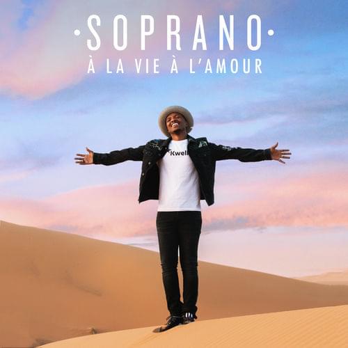 Album cover art for "� la vie � lamour" by Soprano