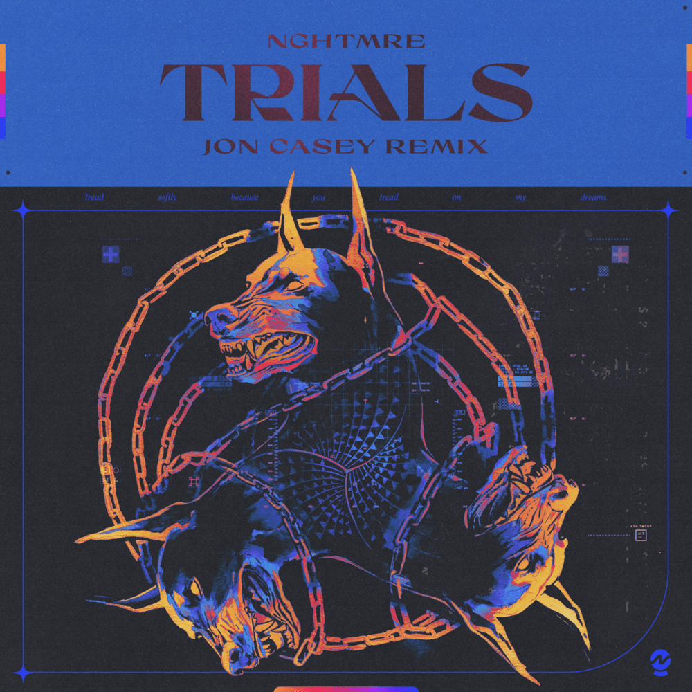 Album cover art for "Trials (Jon Casey Remix)" by NGHTMRE & .idk.