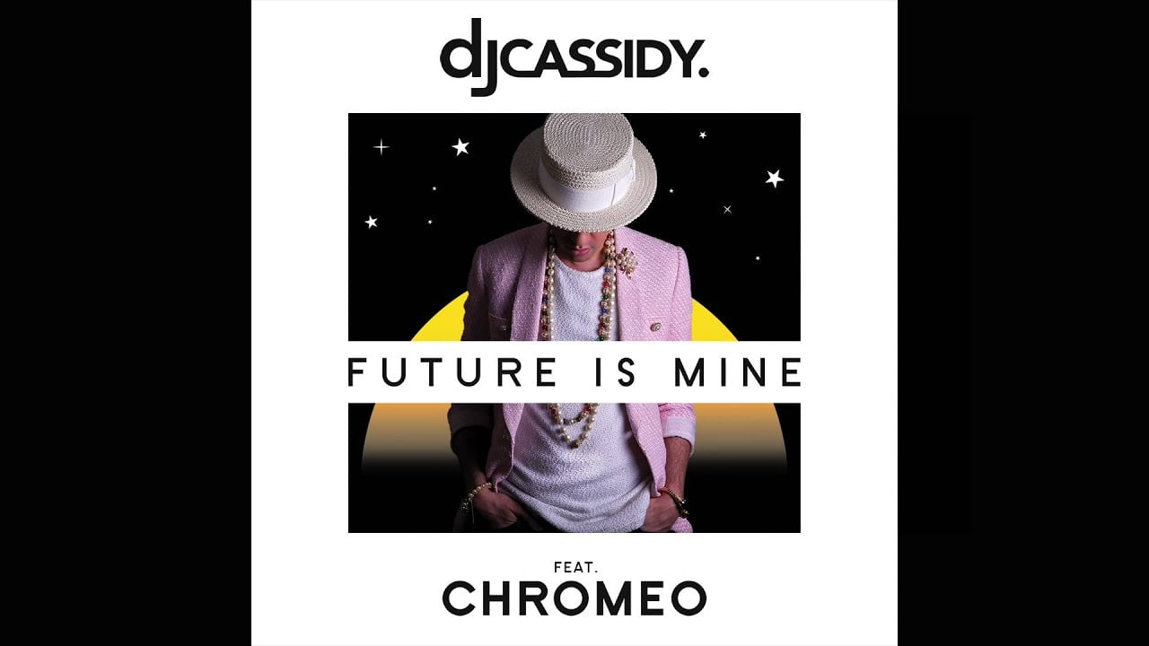 Album cover art for "Future Is Mine" by DJ Cassidy & Melvin “Wah Wah” Watson & Chromeo